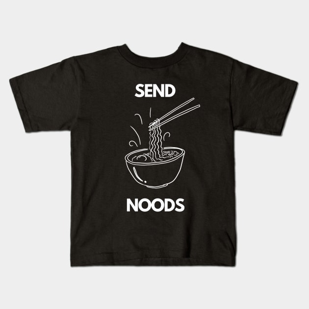 send noods Kids T-Shirt by hichamArt